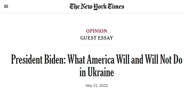 美国总统拜登在《纽约时报》刊文：美国在乌克兰的“为与不为”。图片来源：《纽约时报》报道截图。
