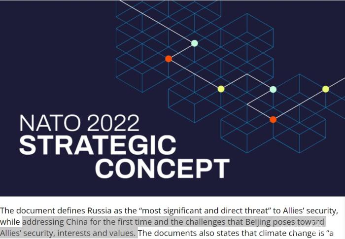 北约2022新战略概念首次将中国定义为对北约盟国的“安全、利益和价值观的挑战”。图片来源：北约官网